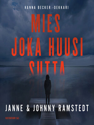 cover image of Mies joka huusi sutta